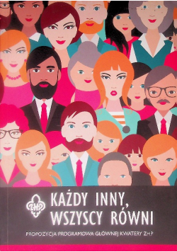 Każdy Inny, Wszyscy Równi Propozycja Programowa Głównej Kwatery ZHP