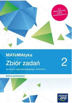 MATeMAtyka  Zbiór zadań Zakres podstawowy