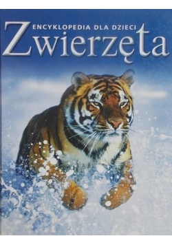 Encyklopedia dla dzieci Zwierzęta