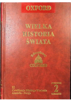 Wielka historia świata Tom 2
