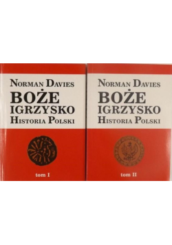Boże Igrzysko Historia Polski Tom 1 i 2