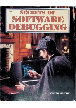 Secrets of Software Debugging