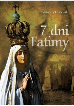 7 dni Fatimy