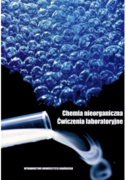 Chemia nieorganiczna. Ćwiczenia laboratoryjne