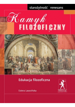 Kamyk filozoficzny. Starożytność-Renesans