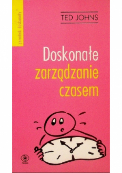 Doskonałe zarządzanie czasem