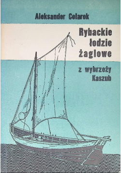 Rybackie łodzie żaglowe