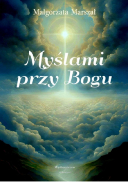 Myślami przy Bogu