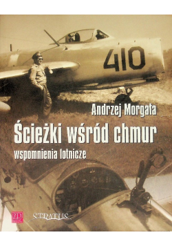 Ścieżki wśród chmur Wspomnienia lotnicze