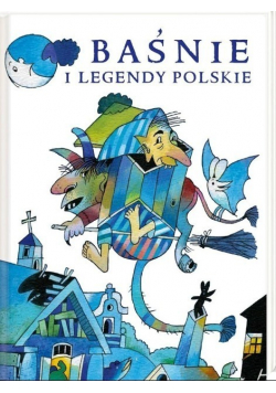 Baśnie i legendy polskie