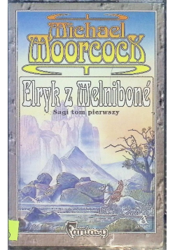 Elryk z Melnibone Tom I