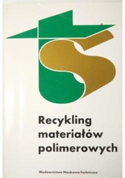Recykling materiałów polimerowych
