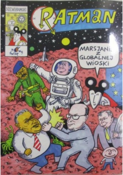 Ratman Marsjanie z globalnej wioski