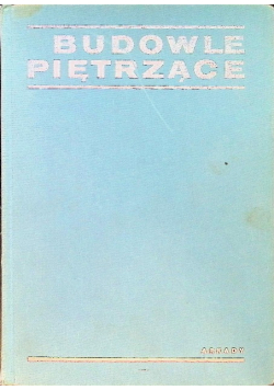 Budowle piętrzące