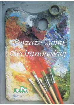 Pejzaże Ziemi Ciechanowskiej - Malarstwo