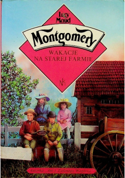 Wakacje na starej farmie