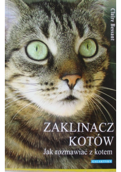 Zaklinacz kotów Jak rozmawiać z kotem