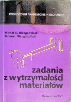 Zadania z wytrzymałości materiałów