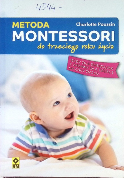 Metoda Montessori do 3 roku życia