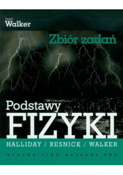 Podstawy fizyki Zbiór zadań