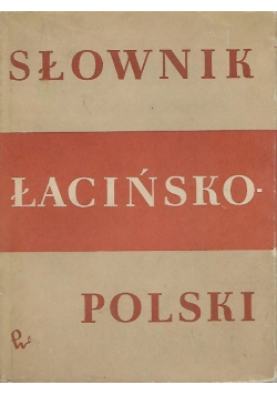 Słownik łacińsko - polski