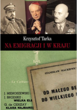 Na emigracji i w kraju