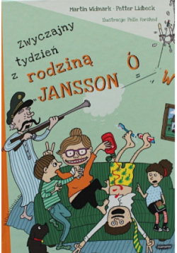 Zwyczajny tydzień z rodziną Janssonów