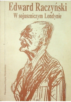 W sojuszniczym Londynie