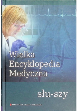 Wielka Encyklopedia Medyczna Tom 20