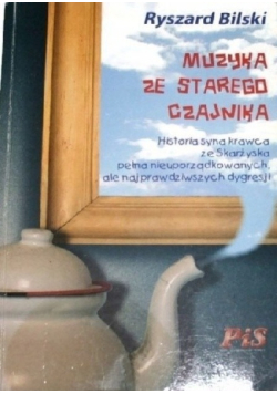 Muzyka ze starego czajnika