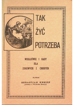 Tak żyć potrzeba