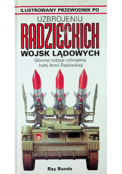 Ilustrowany przewodnik po uzbrojeniu radzieckich wojsk lądowych