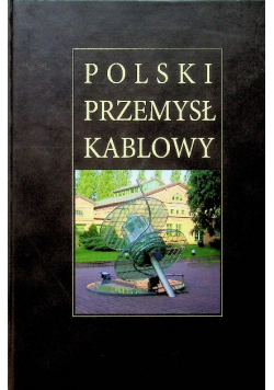 Polski przemysł kablowy