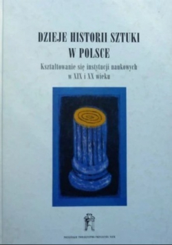 Dzieje Historii Sztuki w Polsce