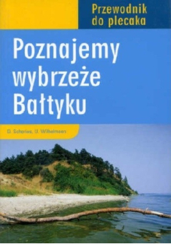 Poznajemy wybrzeże Bałtyku