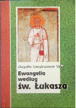 Ewangelia według Św Łukasza