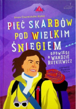 Pięć skarbów pod wielkim śniegiem