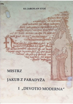 Mistrz Jakub z Paradyża i Devotio moderna