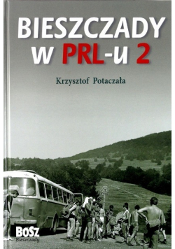 Bieszczady w PRLu 2