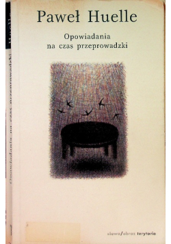 Opowiadania na czas przeprowadzki