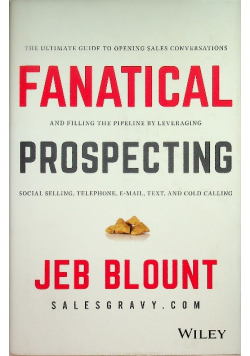 Fanatical Prospecting