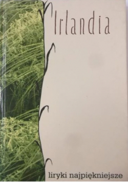 Irlandia liryki najpiękniejsze