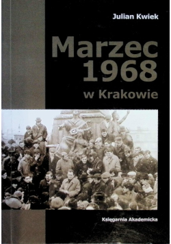 Marzec 1968 w Krakowie