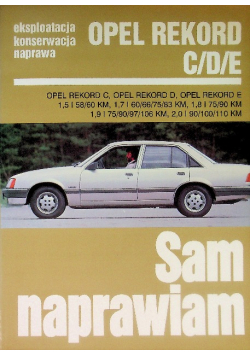 Opel Rekord C/D/E Sam naprawiam