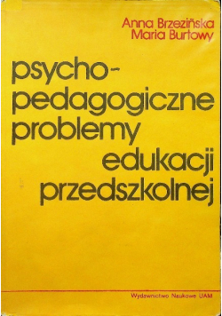 Psychopedagogiczne problemy edukacji przedszkolnej