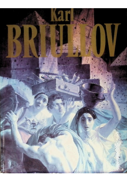 Karl Briullov: Paintings, Watercolours, Drawings