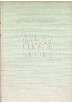 Atlas chorób skóry 1939 r