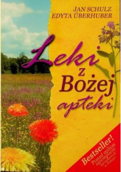 Leki z Bożej apteki
