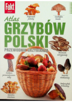 Atlas grzybów Polski