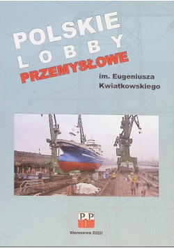 Polskie lobby przemysłowe im. Kwiatkowskiego